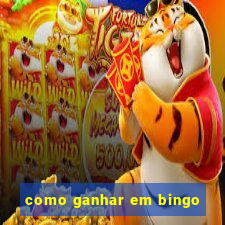 como ganhar em bingo